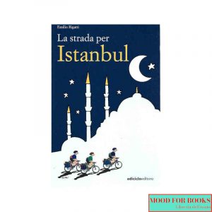 La strada per Istanbul*