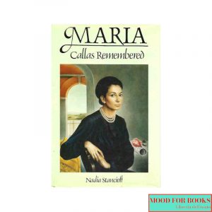 Maria Callas remembered [Ed. inglese]*