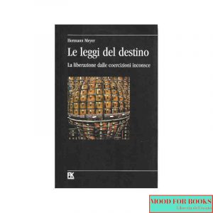 Le leggi del destino*