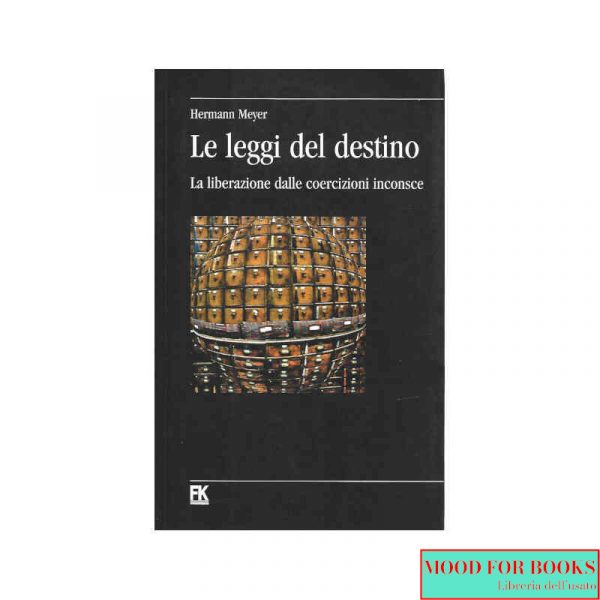Le leggi del destino*