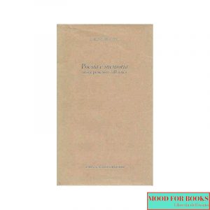 Poesia e memoria. Nuove proiezioni dell'antico*