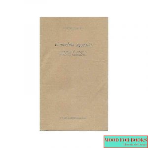 L'antichità aggredita. Memoria del passato e poesia del nazionalismo*