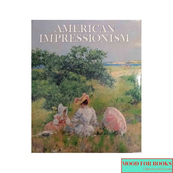 American impressionism [Ed. inglese]