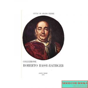 Collezione Roberto Bassi-Rathgeb