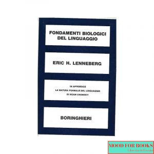 Fondamenti biologici del linguaggio*
