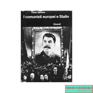 I comunisti europei e Stalin