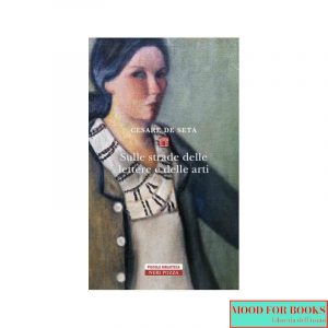 Sulle strade delle lettere e delle arti