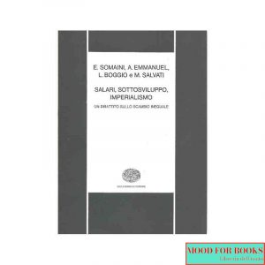 Salari, sottosviluppo, imperialismo