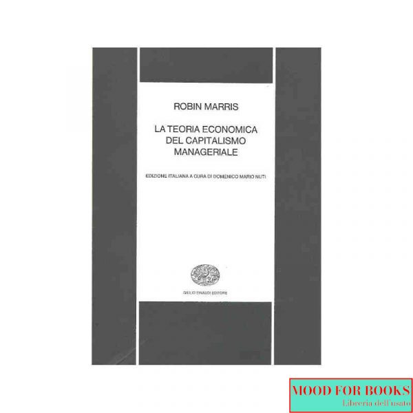 La teoria economica del capitalismo manageriale