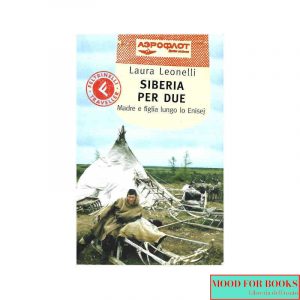 Siberia per due. Madre e figlia lungo lo Enisej