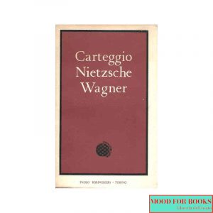 Carteggio Nietzsche Wagner