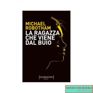 La ragazza che viene dal buio