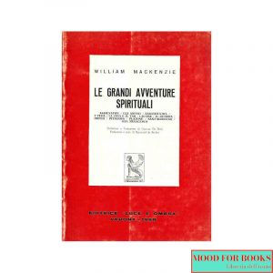 Le grandi avventure spiriturali