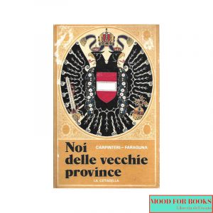 Noi delle vecchie province*