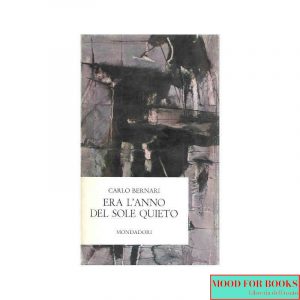 Era l'anno del sole quieto