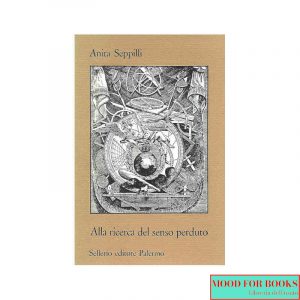 Alla ricerca del senso perduto*