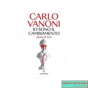 Io sono il cambiamento. Storia di Arte