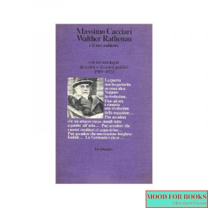 Walther Rathenau e il suo ambiente*