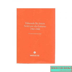 Scritti per "La Lettura" 1902-1908*