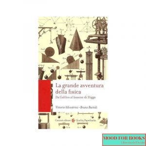 La grande avventura della fisica
