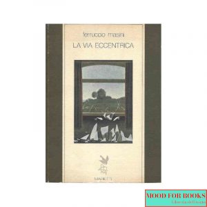 La via eccentrica*