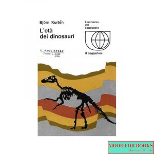 L'età dei dinosauri*