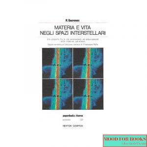 Materia e vita negli spazi interstellari*