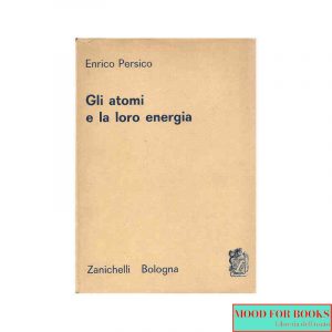 Gli atomi e la loro energia*