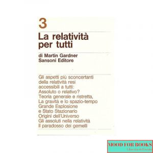 La relatività per tutti*