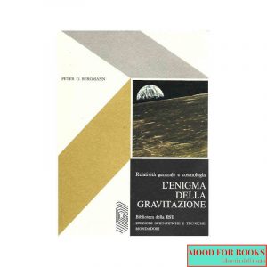 L'enigma della gravitazione