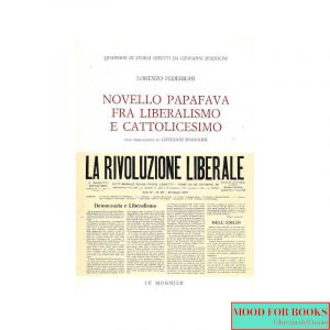 Novello Papafava fra liberalismo e cattolicesimo*
