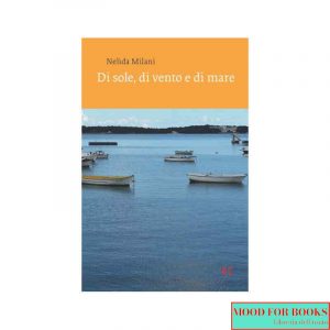 Di sole, di vento e di mare*