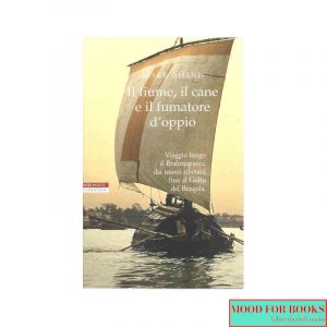 Il fiume, il cane e il fumatore d'oppio