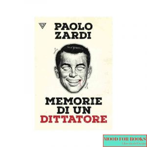 Memorie di un dittatore