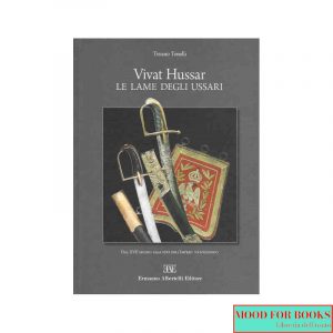 Vivat Hussar. Le lame degli ussari*