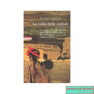 La valle delle casbah