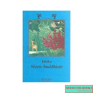 Jataka. Storie buddhiste*