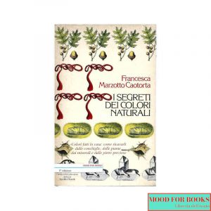 I segreti dei colori naturali