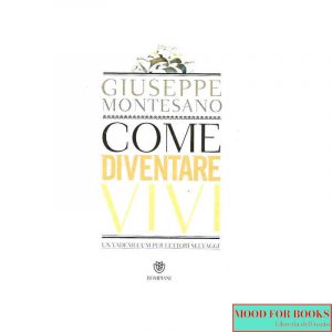 Come diventare vivi. Un vademecum per lettori selvaggi*