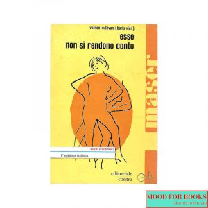 Esse non si rendono conto