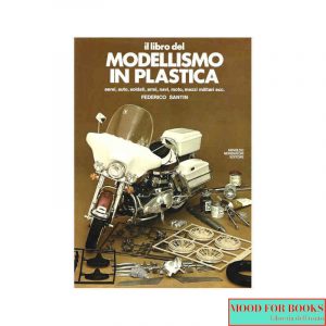 Il libro del modellismo in plastica*