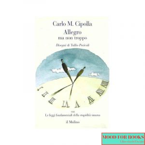 Allegro ma non troppo [Ed. Tullio Pericoli]