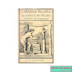 Carmina Priapea aridotti in romanesco
