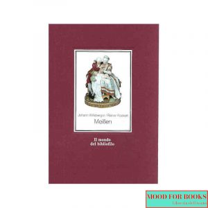 Meissen. Porcellane del secolo XVIII