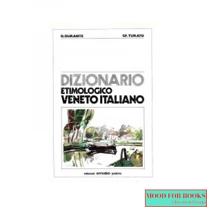 Dizionario etimologico Veneto-Italiano*
