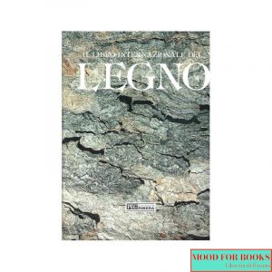 Il libro internazionale del legno*