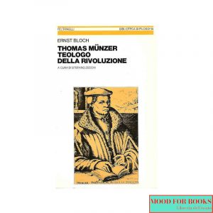 Thomas Munzer teologo della rivoluzione
