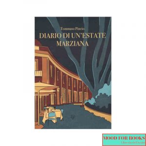 Diario di un'estate marziana