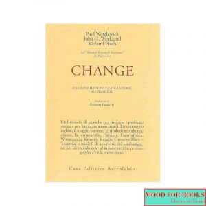 Change: la formazione e la soluzione dei problemi
