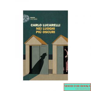 Nei luoghi più oscuri